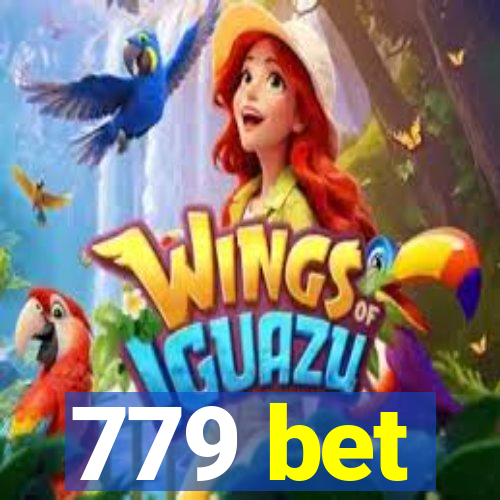 779 bet